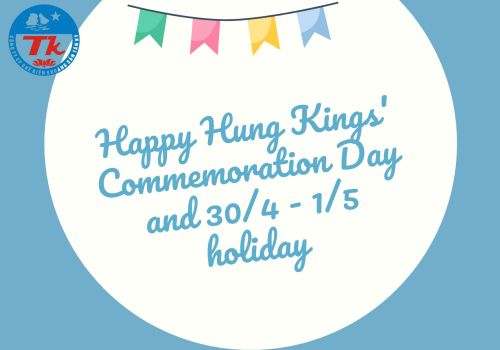 Operational schedule for Hung Kings' Commemoration Day & 30/4 - 1/5 Holiday